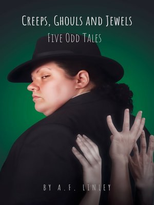cover image of Creeps, Ghouls and Jewels